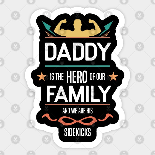 daddy is the hero of our family Re:Color 01 Sticker by HCreatives